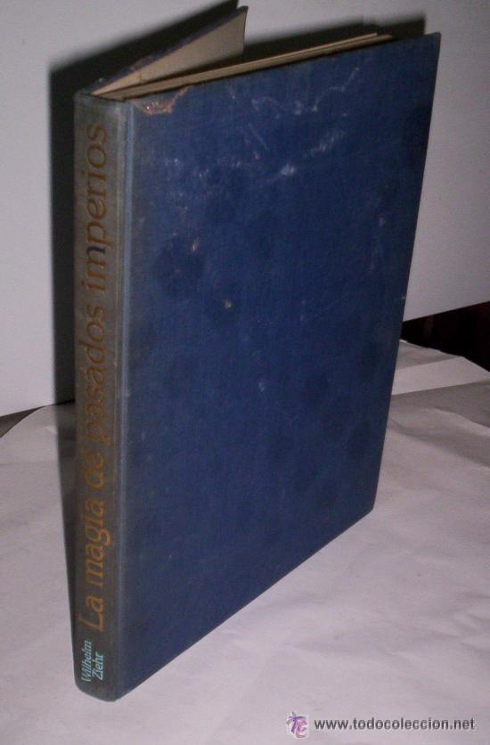 Libros de segunda mano: LIBROS - LIBRO LA MAGIA DE PASADOS IMPERIOS - Foto 1