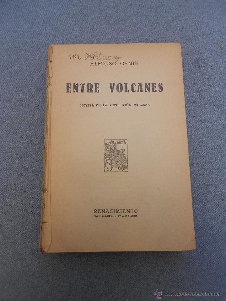Libros de segunda mano: ENTRE VOLCANES - Foto 1
