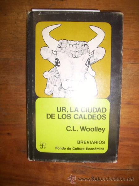 Libros de segunda mano: WOOLLEY, C. Leonard. Ur, la ciudad de los caldeos - Foto 1