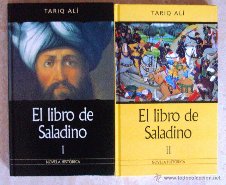 Libros de segunda mano: El libro de Saladino  Al&iacute; Tariq  2 vol&uacute;menes  NOVELA HIST&Oacute;RICA