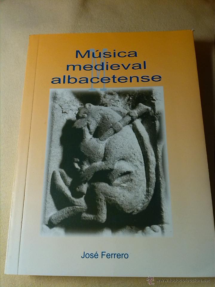 Gebrauchte B&uuml;cher: Libro M&uacute;sica medieval Albacetense. Albacete