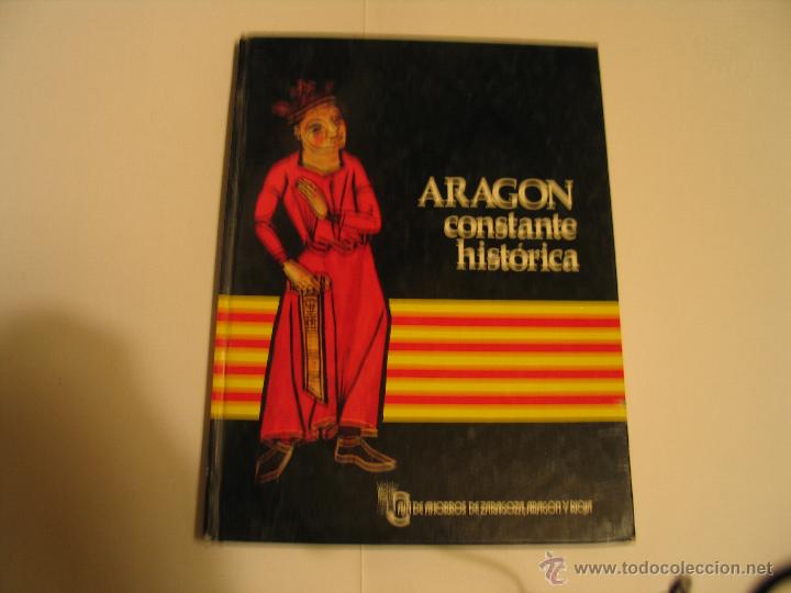 Libros de segunda mano: aragon constante historica - Foto 1