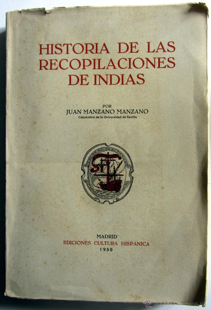 Libri di seconda mano: HISTORIA DE LAS RECOPILACIONES DE INDIAS. TOMO I. SIGLO XVI