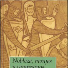 Libros de segunda mano: DIETER BREUERS : NOBLEZA, MONJES Y CAMPESINOS (UNA DIVERTIDA HISTORIA DE LA EDAD MEDIA). 1997. Lote 49181035