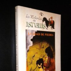 Libros de segunda mano: LA HISTORIA DE ASTURIAS / LA EDAD DE PIEDRA