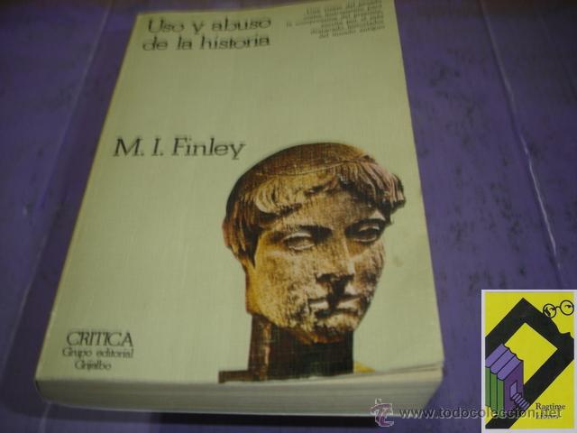 Gebrauchte B&uuml;cher: FINLEY, M.I: Uso y abuso de la Historia