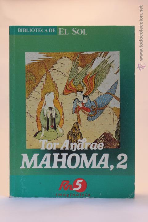 Libros de segunda mano: Mahoma, 2 - Tor Andrae - (1991) - Foto 1