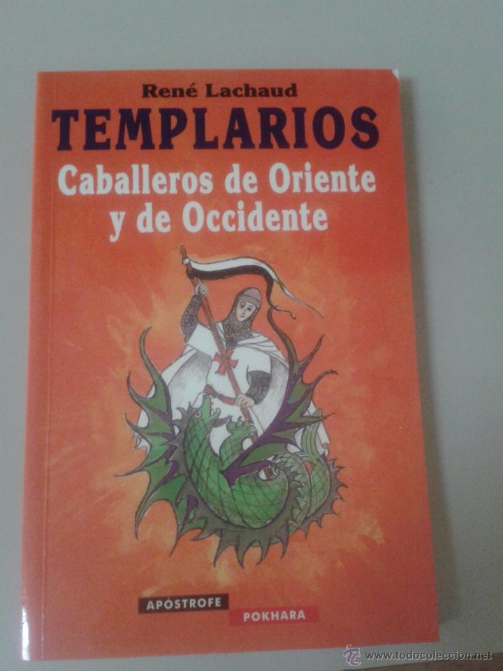 Libros de segunda mano: TEMPLARIOS. REN&Eacute; LACHAUD. - Foto 1