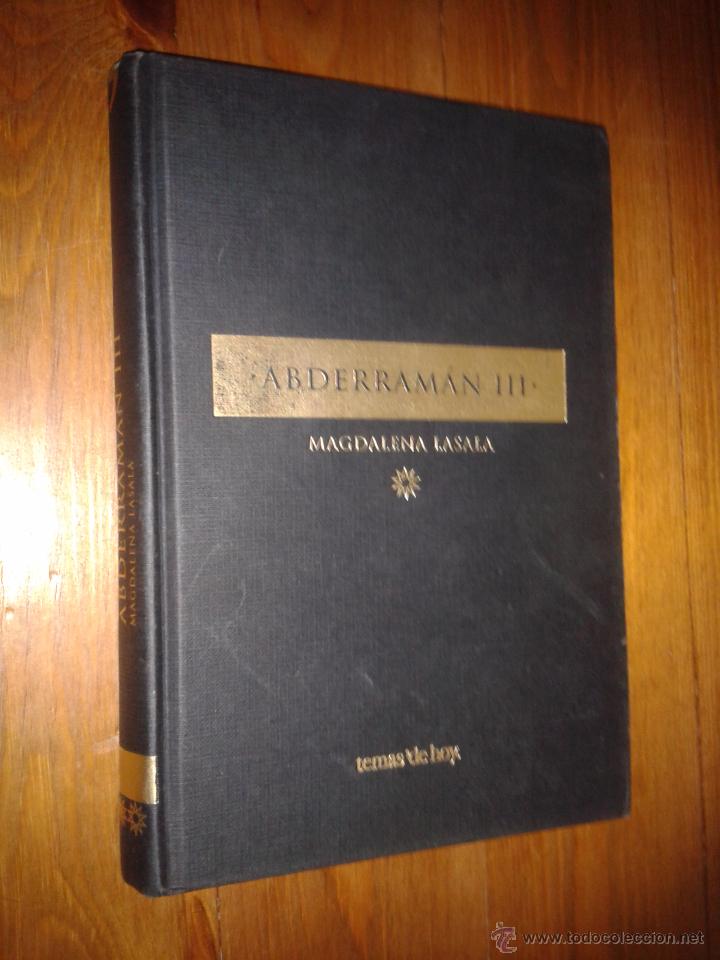 Libros de segunda mano: ABDERRAM&Aacute;N III. Magdalena Lasala. - Foto 1