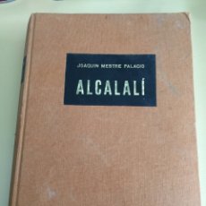 Libros de segunda mano: ALCALALI. JOAQUIN MESTRE PALACIO. ALICANTE. AÑO 1970.