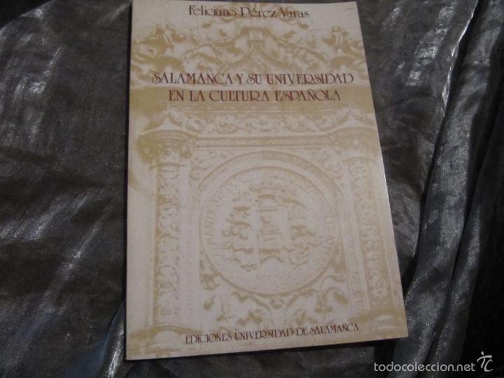 Libros de segunda mano: Salamanca y su universidad en la cultura espa&ntilde;ola. Feliciano Perez Varas.