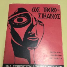 Libros de segunda mano: LOS IBEROS SICANOS. SEGUNDA EDICIÓN. AÑO 1971