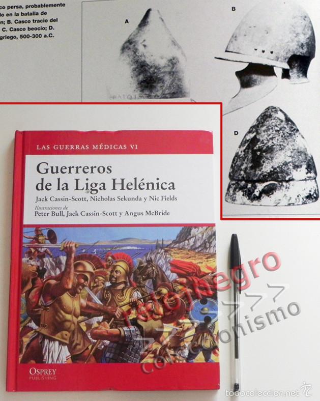 Gebrauchte B&uuml;cher: GUERREROS DE LA LIGA HEL&Eacute;NICA LAS GUERRAS M&Eacute;DICAS VI - LIBRO HISTORIA GRECIA EJ&Eacute;RCITO GUERRA MILITAR