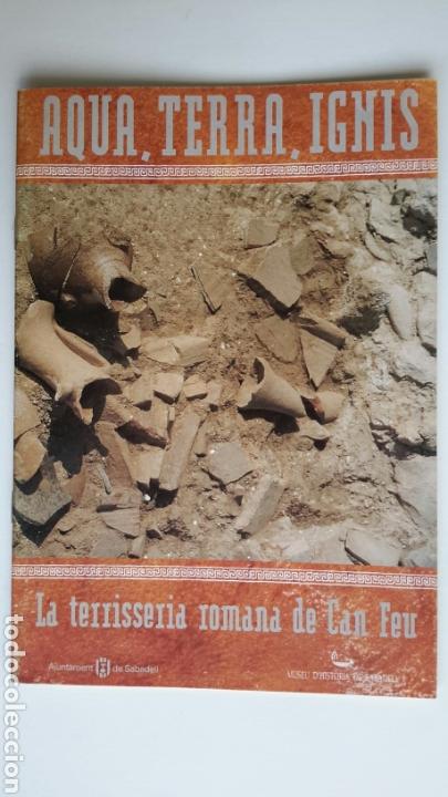 Gebrauchte B&uuml;cher: Sabadell. La terrissa romana de Can Feu. Arqueologia. Romanizaci&oacute;n