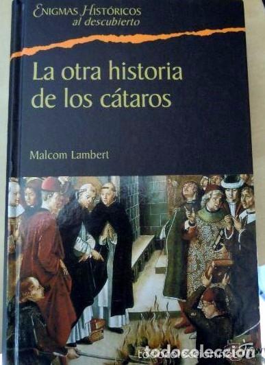 Libros de segunda mano: Libro La otra historia de los cataros, de Malcom Lambert. - Foto 1