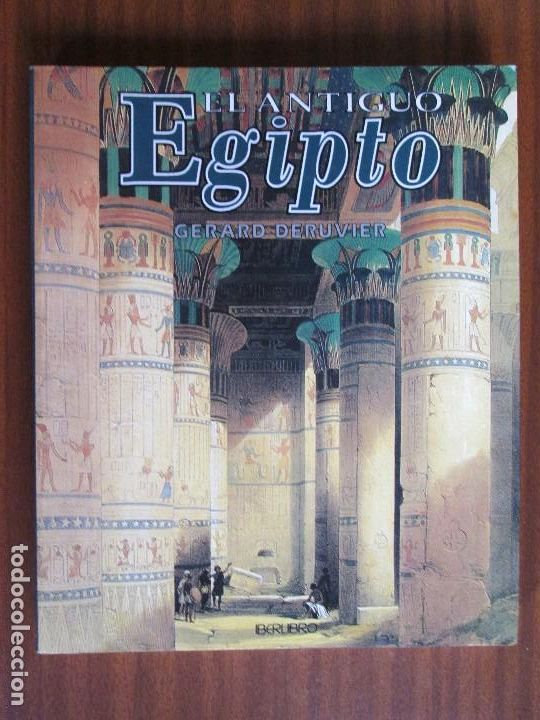 Libros de segunda mano: El antiguo Egipto --- G&eacute;rard Deruvier - Foto 1