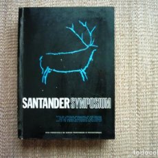 Libros de segunda mano: VV.AA. SANTANDER SYMPOSIUM INTERNACIONAL DE ARTE RUPESTRE SEPTIEMBRE 1970.