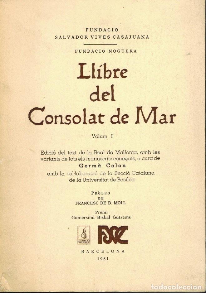 Libros de segunda mano: LLIBRE DEL CONSOLAT DEL MAR - Foto 1