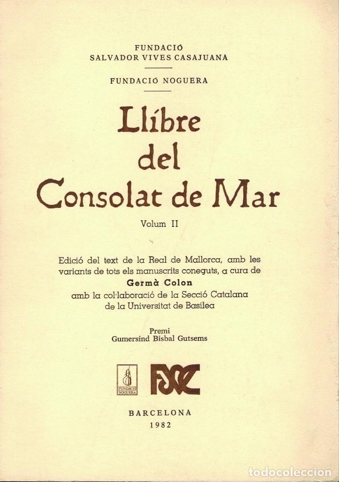 Libros de segunda mano: LLIBRE DEL CONSOLAT DEL MAR - Foto 2