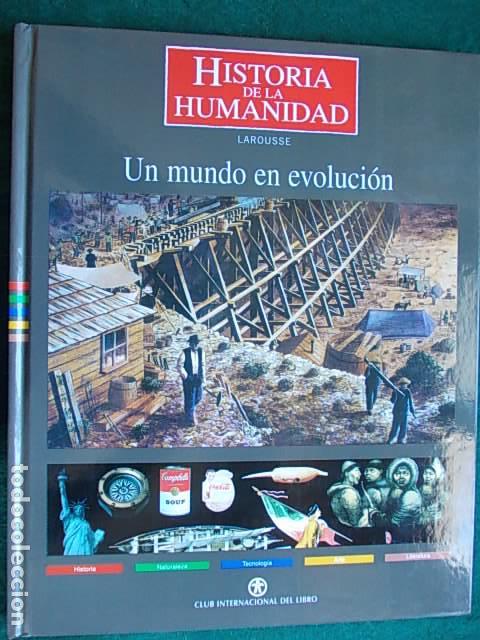 Livres d'occasion: Historia de la humanidad Larousse Un mundo en evoluci&oacute;n