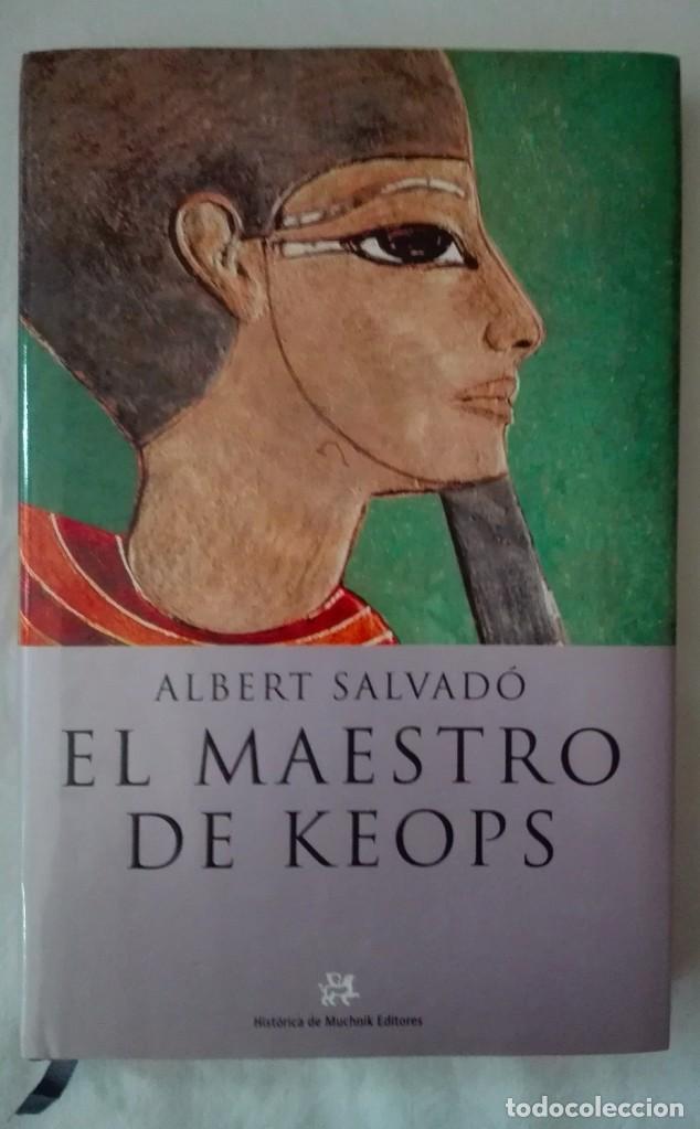 Libros de segunda mano: EL MAESTRO DE KEOPS.ALBERT SALVAD&Oacute; - Foto 1