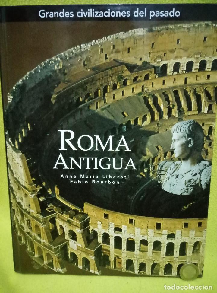 Libri di seconda mano: GRANDES CIVILIZACIONES DEL PASADO: Antigua Roma, Anna Mar&iacute;a Liberati y Fabio Bourbon