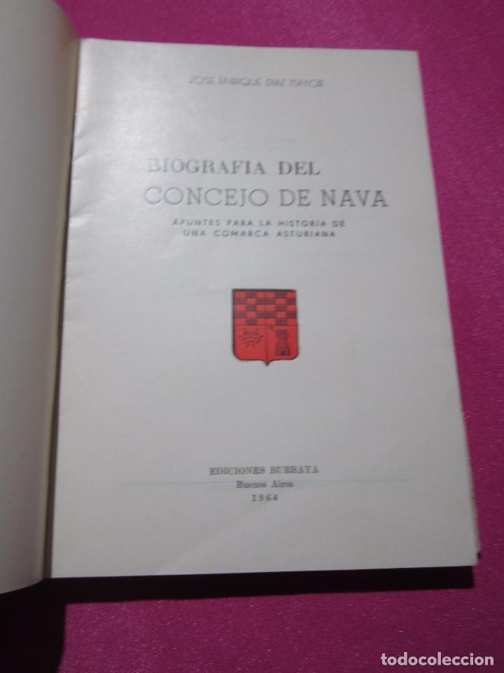 Libros de segunda mano: BIOGRAFIA DEL CONCEJO DE NAVA ASTURIAS DIAZ MAYOR RARO L4C1 - Foto 4 - 99686867
