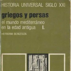 Libros de segunda mano: HISTORIA UNIVERSAL SIGLO XXI: 5. EL MUNDO MEDITERRÁNEO EN LA EDAD ANTIGUA. I. GRIEGOS Y PERSAS. . Lote 99825511