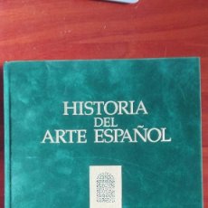 Libros de segunda mano: HISTORIA DEL ARTE ESPAÑOL ISLAM, JUDAÍSMO Y CRISTIANISMO. Lote 102675623