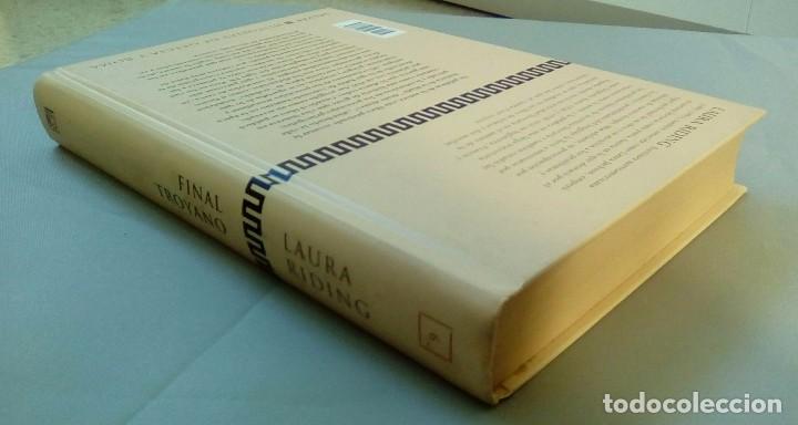 Libros de segunda mano: FINAL TROYANO.-LAURA RIDING - Foto 3