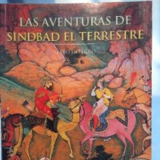 Libros de segunda mano: LAS AVENTURAS DE SINDBAD EL TERRESTRE, RENE R. KHAWAM
