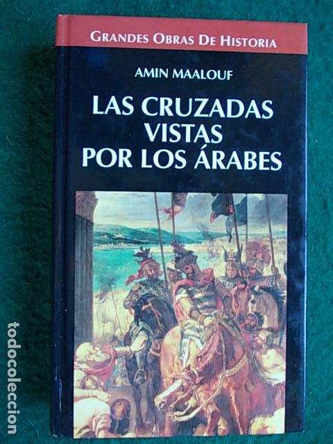 Second hand books: Las cruzadas vistas por los arabes