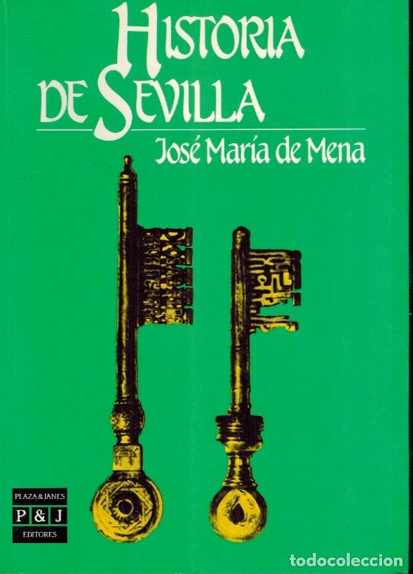 Libros de segunda mano: HISTORIA DE SEVILLA - Foto 1