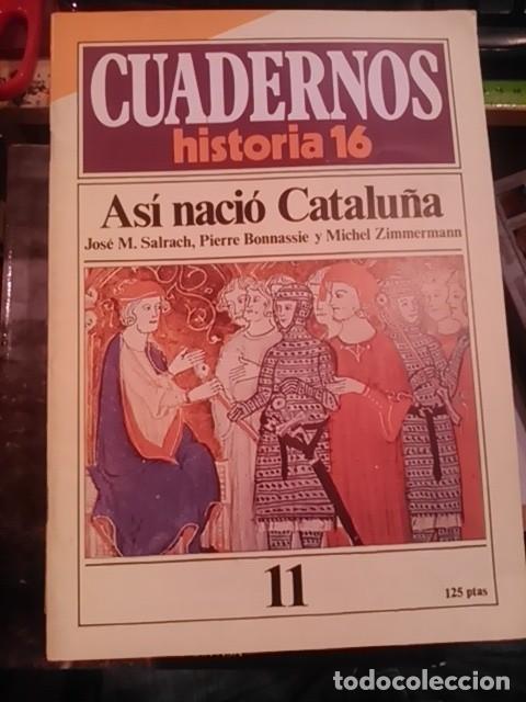 Libros de segunda mano: AS&Iacute; NACI&Oacute; CATALU&Ntilde;A (Madrid, 1985)