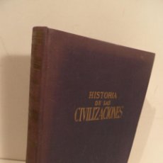 Libros de segunda mano: HISTORIA DE LAS CIVILIZACIONES / RAFAEL BALLESTER. ED. GASSÓ HNOS. 1ª EDICIÓN. ILUSTRADO.