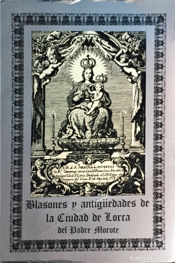 Gebrauchte B&uuml;cher: BLASONES Y ANTIGUEDADES DE LA CIUDAD DE LORCA. 1980