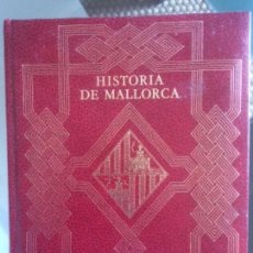 Libros de segunda mano: HISTORIA DE MALLORCA, MASCARO PASARIUS, TOMO VI. Lote 275184608