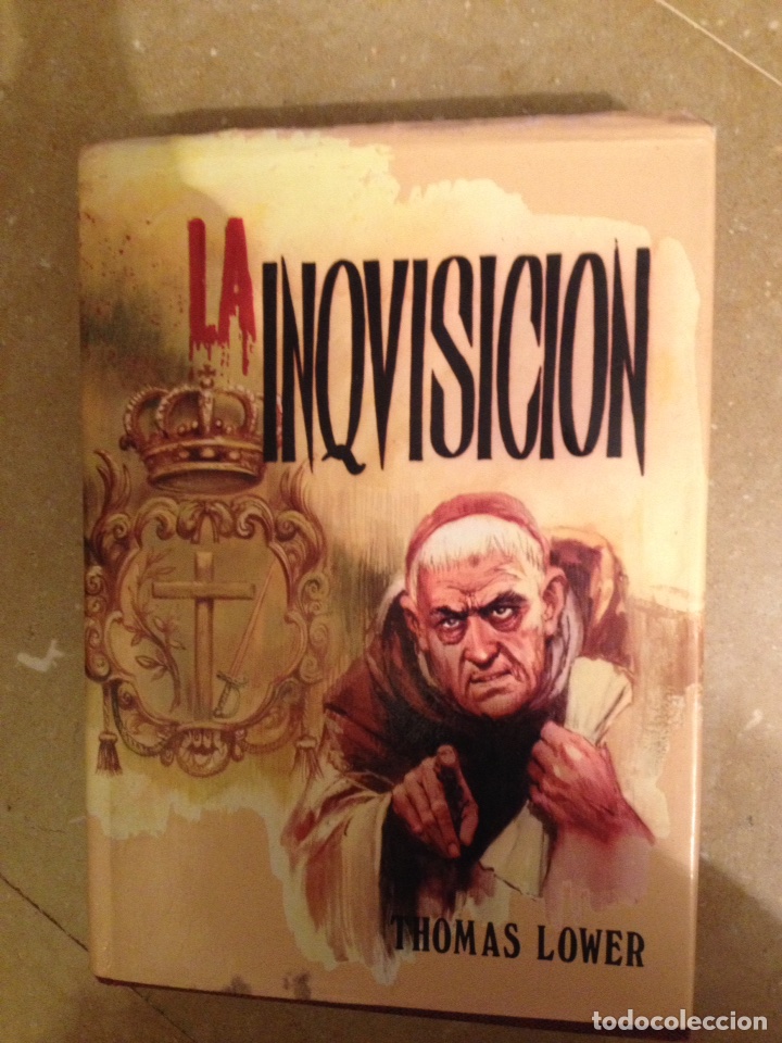 Libros de segunda mano: La Inquisici&oacute;n (Thomas Lower) Tomo I - Foto 1