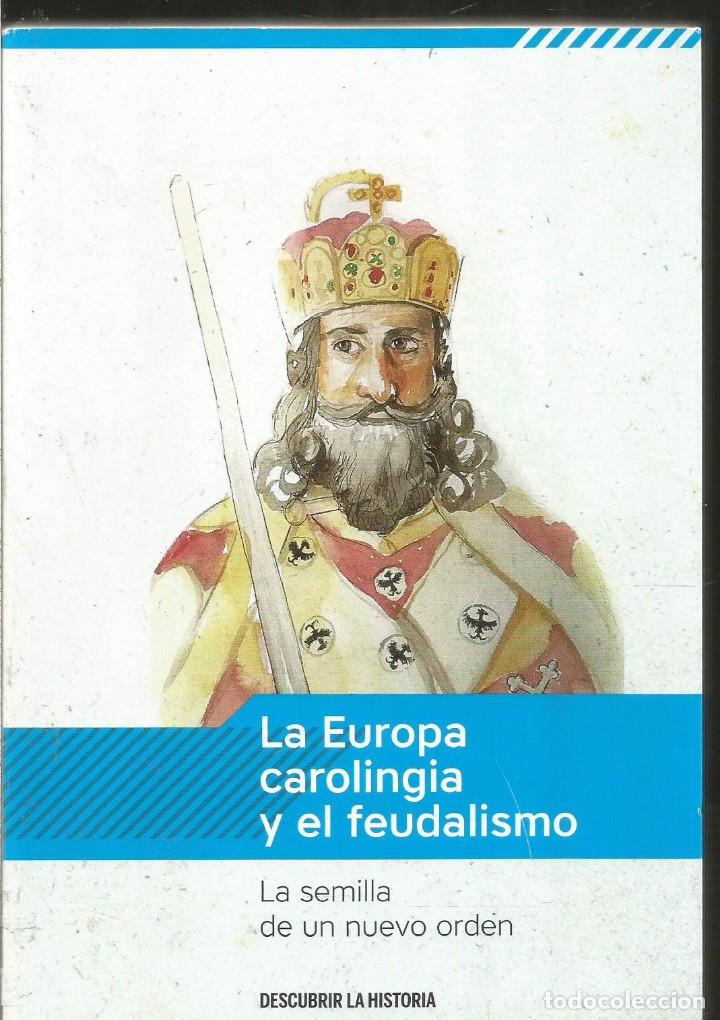 Gebrauchte B&uuml;cher: PATRICIA MARTINEZ ALVAREZ. LA EUROPA CAROLINGIA Y EL FEUDALISMO. LA SEMILLA DE UN NUEVO ORDEN