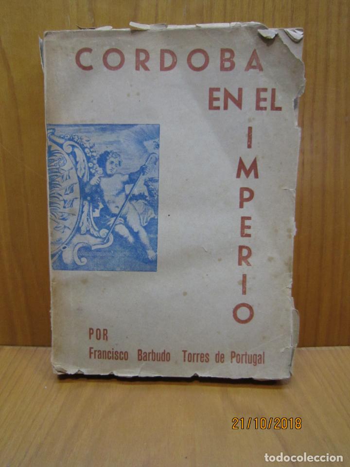 Libri di seconda mano: C&oacute;rdoba en el Imperio