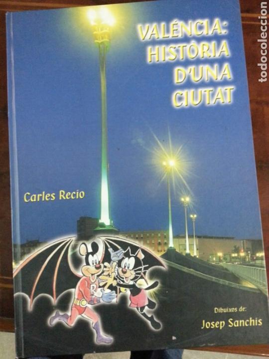 Libros de segunda mano: VALEN&Ccedil;IA HISTORIA D'UNA CIUTAT (VALENCIA HISTORIA DE UNA CIUDAD) CARLES REGIO
