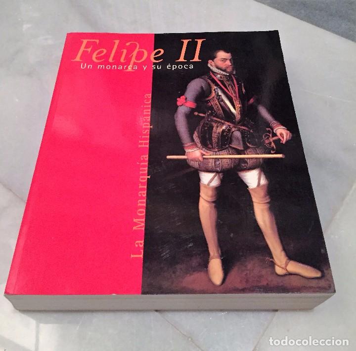 Libros de segunda mano: FELIPE II UN MONARCA Y SU EPOCA - Foto 1