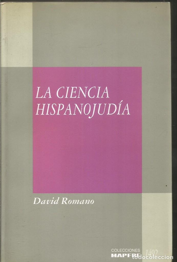 Libros de segunda mano: DAVID ROMANO. LA CIENCIA HISPANOJUDIA. - Foto 1