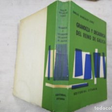 Libri di seconda mano: GRANDEZA Y DECADENCIA DEL REINO DE GALICIA - EMILIO GONZALEZ LOPEZ - EDI CITANIA 1957 318P + INFO. Lote 145831990