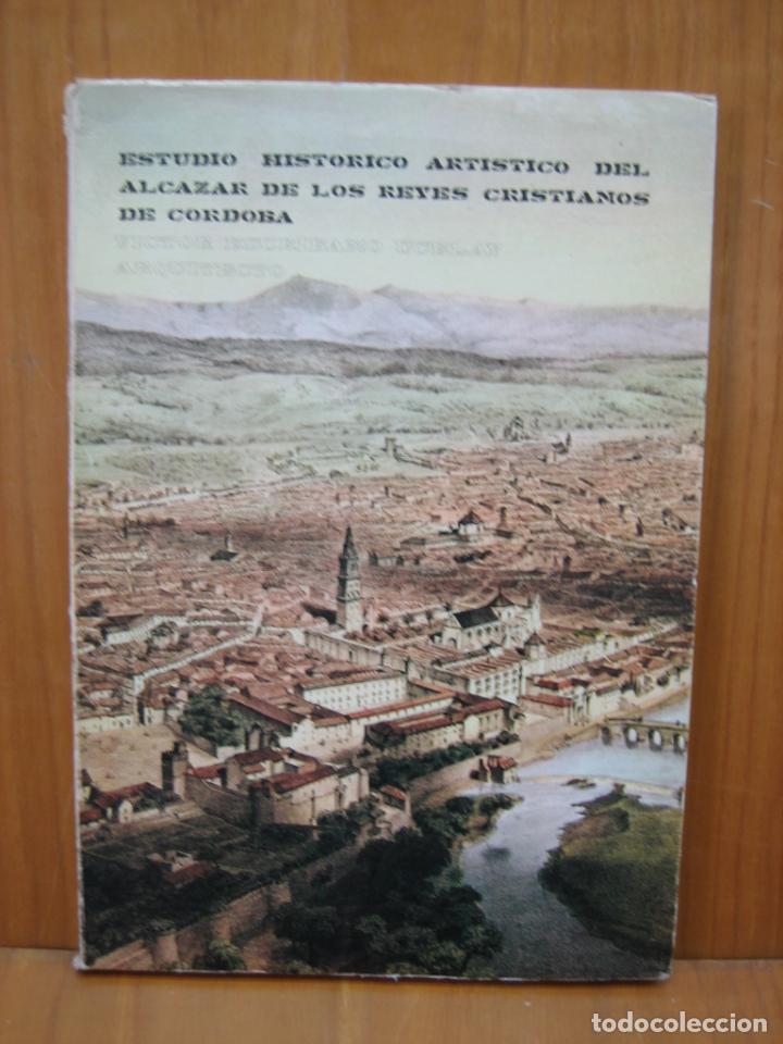Gebrauchte B&uuml;cher: Estudio hist&oacute;rico art&iacute;stico del Alcazar de los Reyes Cristianos. Cordoba
