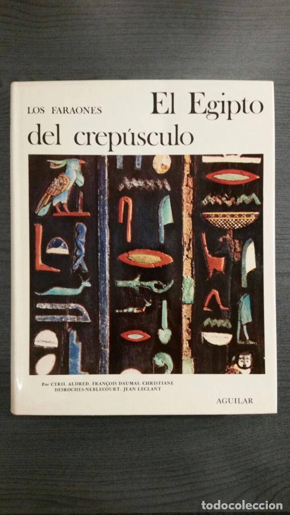 Gebrauchte B&uuml;cher: EL EGIPTO DEL CREP&Uacute;SCULO