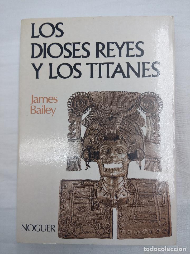 Libros de segunda mano: LIBRO/LOS DIOSES REYES Y LOS TITANES. - Foto 1