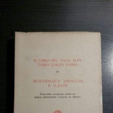 Libros de segunda mano: EL LIBRO DEL AMAL MAN ṬABBA LI-MAN ḤABBA