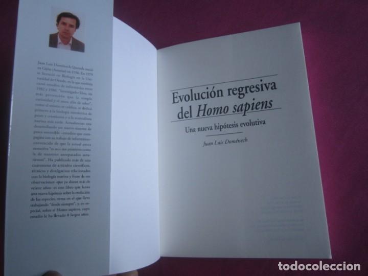 Libros de segunda mano: EVOLUCION REGRESIVA DEL HOMO SAPIENS NUEVA HIPOTESIS DOMENECH L51 - Foto 4 - 268126769