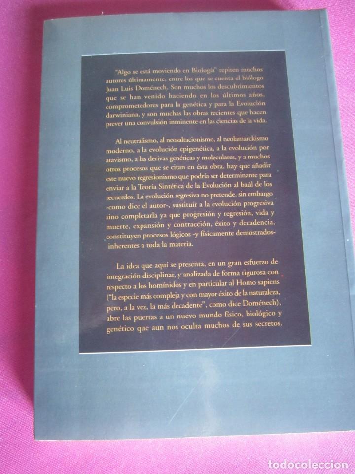 Libros de segunda mano: EVOLUCION REGRESIVA DEL HOMO SAPIENS NUEVA HIPOTESIS DOMENECH L51 - Foto 8 - 268126769